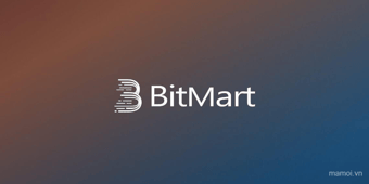 Đánh giá sàn giao dịch BitMart: Ưu điểm, nhược điểm và tính năng chính